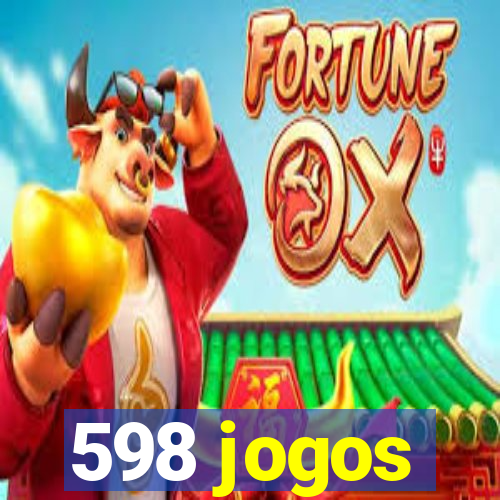 598 jogos